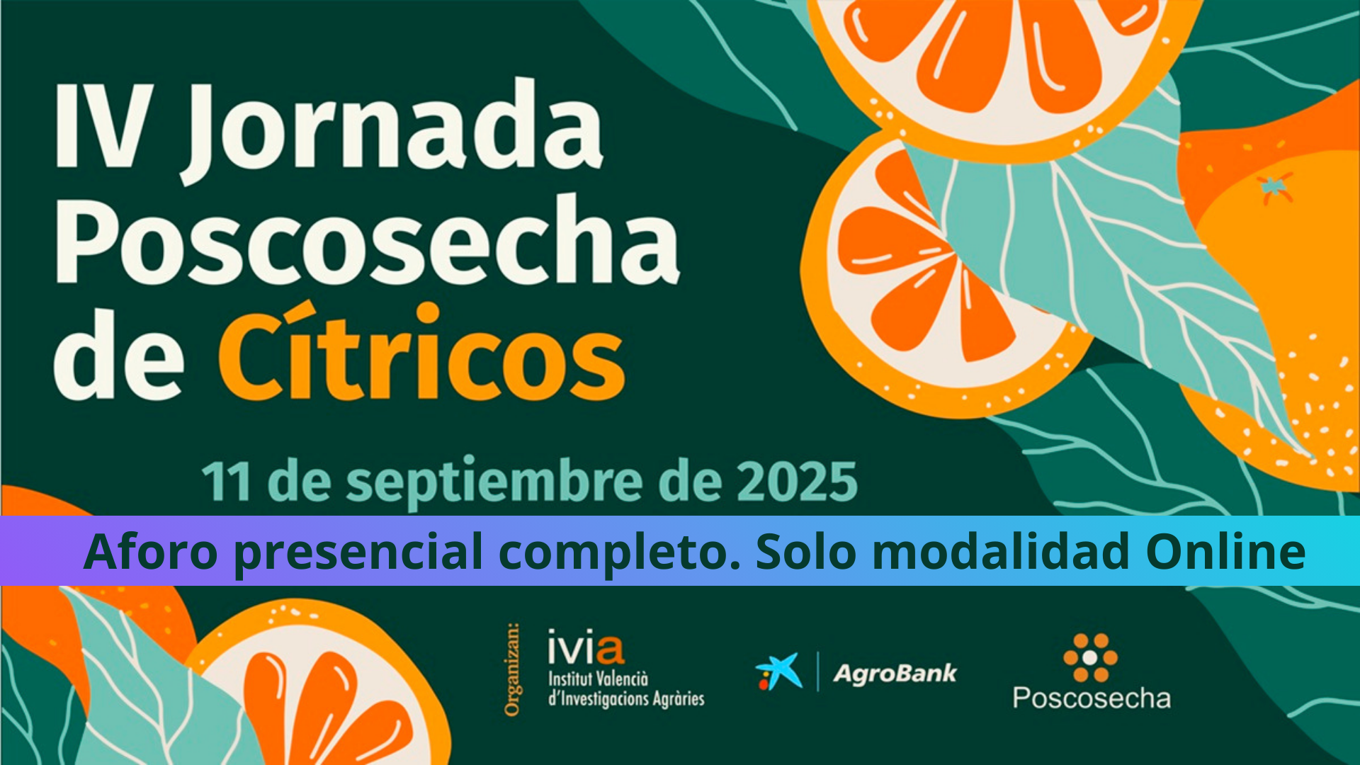 IV Jornada Poscosecha de Cítricos ¡Inscripción presencial agotada, disponible solo en modalidad online!.png